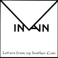 In Vain (GRC) : Letters from My Brother Cain